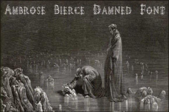 Ambrose Bierce Damned Font for Business Branding