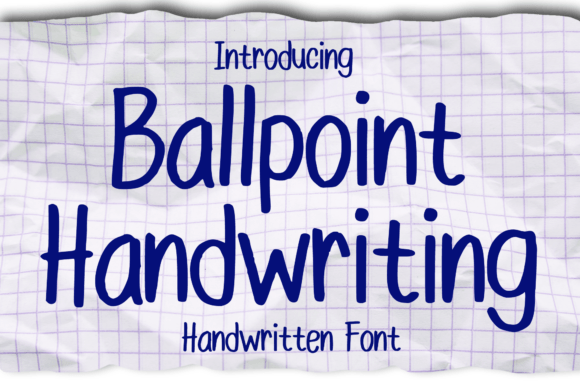 Ballpoint Handwriting Font for Editorial Design
