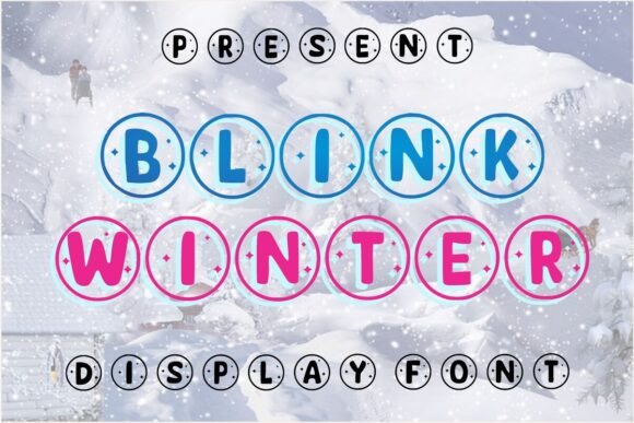 Blink Winter: A Cozy Display Font for Editorial Projects