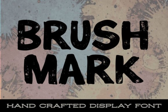 Brush Mark: A Vintage-Inspired Font for Eye-Catching Campaigns