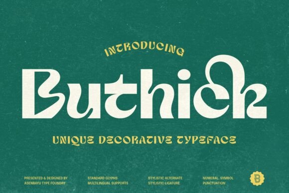Buthick: A Modern Display Font for Editorial Design