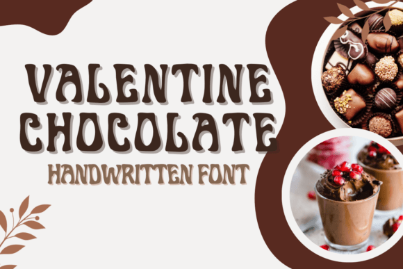 Chocolate Valentine Font Review for Design Projects