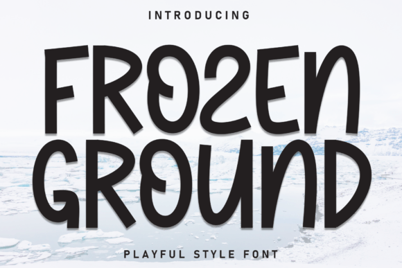 Frozen Ground Font for Chilly Web Designs