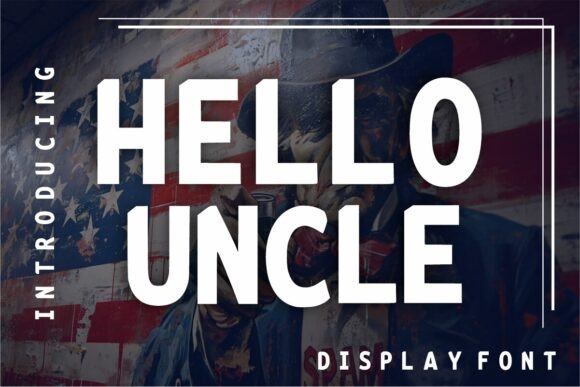 Hello Uncle: A Playful Display Font for Digital Creativity