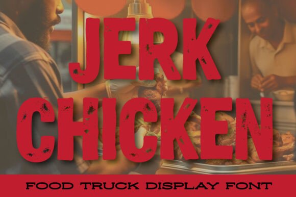 Jerk Chicken Font for Bold Branding