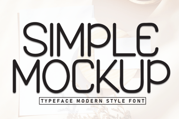 Simple Mockup Font Review for Branding Projects